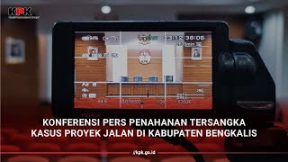 [PENINDAKAN] KONFERENSI PERS PENAHANAN TERSANGKA KASUS PROYEK JALAN DI KABUPATEN BENGKALIS