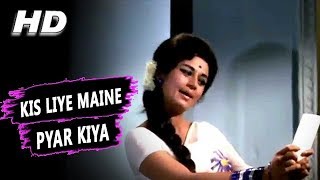 Kis Liye Maine Pyar Kiya Lata Mangeshkar The Train 1970 Songs Nanda