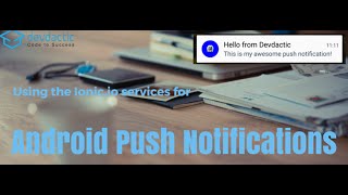 Android Push Notifications with Ionic