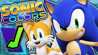 What Made Sonic Colors So GREAT