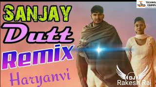 Sunjay Dutt Song Remix | Manisha Sharma Ft. Rakesh Raj New Haryanvi Song 2022