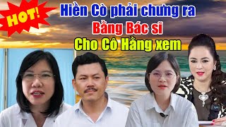 Nóng: Hiền Anh đã lừa đảo CEO Phương Hằng là bác sĩ. Hãy chưng bằng cấp ra cho Cô Hằng xem