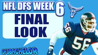 NFL Week 6 Draftkings Picks + Fanduel Picks - Final Look NFL DFS Analysis & Lineup Builder