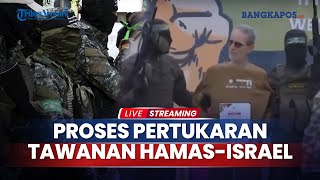 Proses Pertukaran Tawanan Hamas-Israel, 183 Tahanan Pria Palestina \u0026 3 Sandera Israel Dilepas