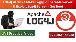 Apache Log4j Security Vulnerabilities in Java || Make Log4J Vulnerable Server & Exploit Tutorials