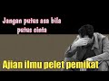 Ajian ilmu pelet pemikat lawan jenis