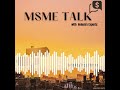 msme talk podcast trailer teaser