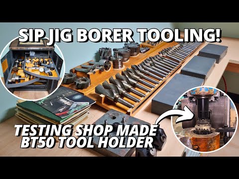 Our SIP Jig Borer Tooling Collection! Testing Shop Made BT50 Tool Holder