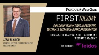 First Tuesday   Exploring Innovations in Energetic Materials Research A PERC Presentation