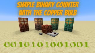 the copper bulb CHANGES Minecraft computing (simple binary counter)