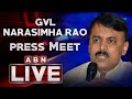 LIVE : MP GVL Narasimha Rao Press Meet | ABN Telugu