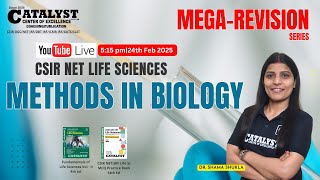 MEGA-REVISION SERIES | Methods in biology | Target CSIR NET Life sc. Dec 24  | Shama shukla