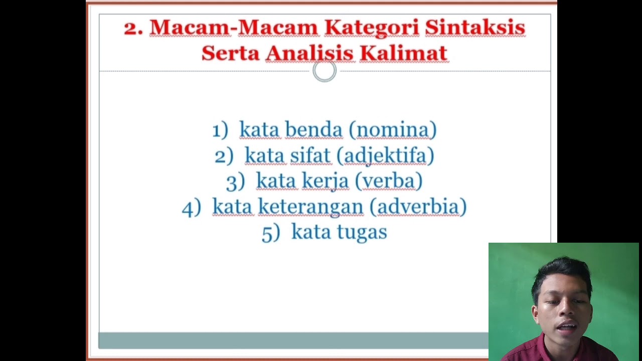 ANALISIS KALIMAT BERDASARKAN FUNGSI, KATEGORI, DAN PERAN SINTAKSIS ...