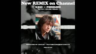 Кино - "Перемен" RUSSIAN WITCH HOUSE remix by qwxas