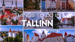 Top 15 Things to Do in Tallinn | Tallinn Travel Guide