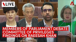 [LIVE] Parliament debates Committee of Privileges' findings on Raeesah Khan