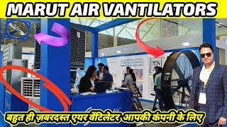 Marut Air Vantilator | Amazing Quality Vantilator | India Warehousing Show 2024