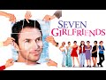 Seven Girlfriends (1999) | Full Movie | Laura Leighton | Tim Daly | Olivia d'Abo | Neal Lerner