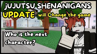 The Next Update Will Change The Game...,Who is the next character?! (Jujutsu shenanigans)