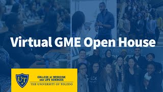 UToledo Virtual GME Open House 2021