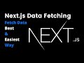 Next.js Data Fetching
