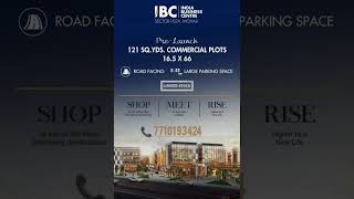 Pre-Launch Alert: 121 Sq. Yds. Commercial Plots at India Business Centre, Sector 102A, Mohali