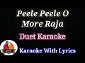 peele peele o more raja | duet karaoke with hindi lyrics | movie tiranga | karaoke hungama