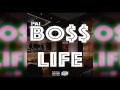 pai bo$$ life