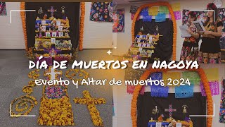 [Cápsula cultural 3] - Altar de muertos en Nagoya! + tradiciones Día de Muertos 🇲🇽