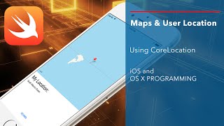 iOS Swift Tutorial: Location and Maps