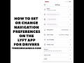 How to set or change navigation preferences on the Lyft app for drivers