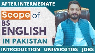 English | Scope of BS English in Pakistan | Universities | Jobs Opportunities