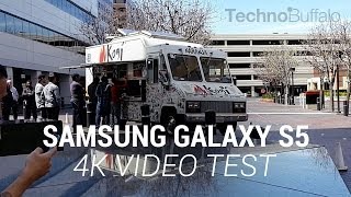 Samsung Galaxy S5 4K Video Test