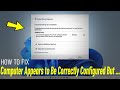 Computer Appears to Be Correctly Configured But The Device or Resource is Not Responding Windows 11