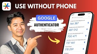 How to Use Google Authenticator Without Phone