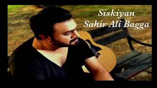 Roye Roye naina mery...sahir ali bagga