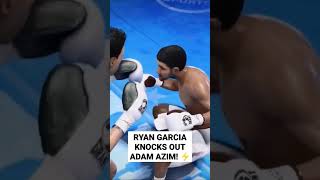 Ryan Garcia Knocks Out Adam Azim! ⚡ #Shorts | Fight Night Champion Simulation