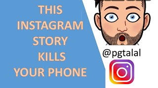 How this instagram story kills your phone