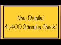 New Details! $1,400 Stimulus Check & Stimulus Package