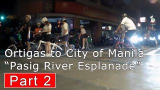 Ortigas Park to Pasig River Esplanade City of Manila🇵🇭 Part 2 Folding Bike Ride