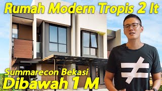 Rumah Modern Tropis 2 Lantai Dibawah 1 Milyar Di Summarecon Bekasi