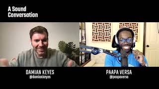 Damian Keyes - The Art of Music Business | A SOUND CONVERSATION #2