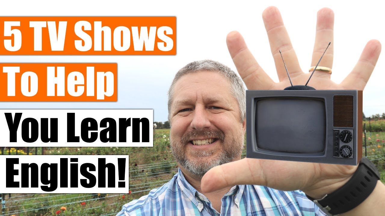 Learn English With These Five Tv Shows Youtube