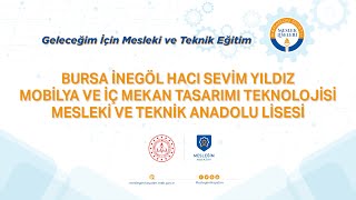 Mesleğim Hayatım - Hacı Sevim Yıldız Mobilya ve İç Mekan Tasarımı Teknolojisi MTAL