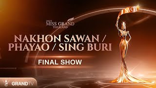 MISS GRAND NAKHON SAWAN / PHAYAO / SING BURI 2025 | FINAL SHOW