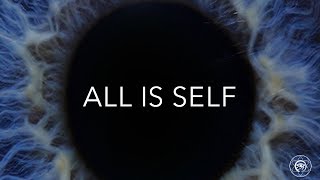 All Is Self (Documentary)