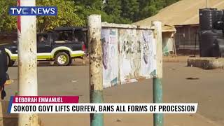 Sokoto Government Lifts Curfew, Bans All Forms Of Procession