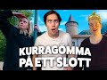 KURRAGÖMMA PÅ ETT SLOTT