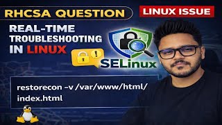 Q.8 | Apache Can’t Read Website Files | SELinux! (httpd_sys_content_t Fix)
