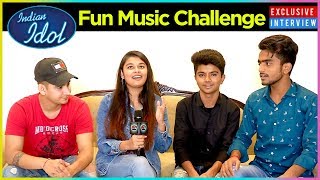Indian Idol 11 Contestants MUSIC CHALLENGE With Rishabh, Chetna, Azmat & Ridham | EXCLUSIVE